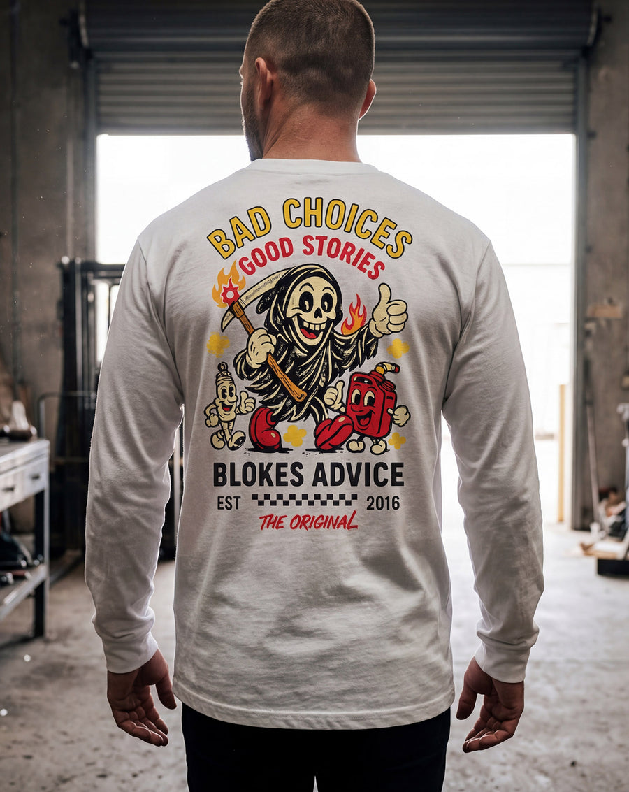 Bad Choices Longsleeve