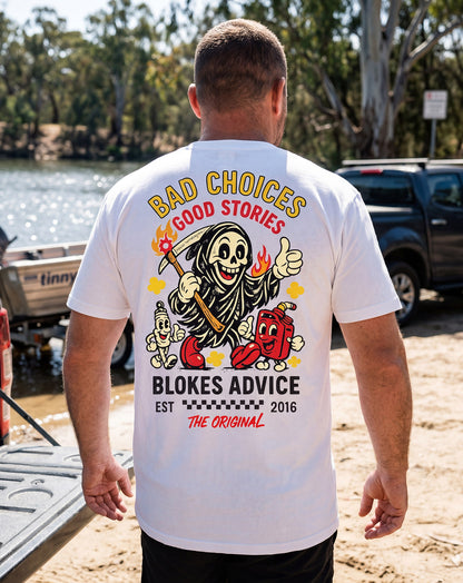 Bad Choices Tee
