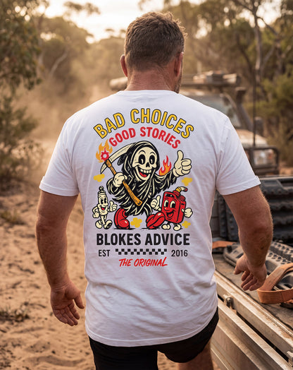 Bad Choices Tee